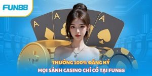 Khuyến mãi Fun88 – Cơ hội săn thưởng khủng mỗi ngày